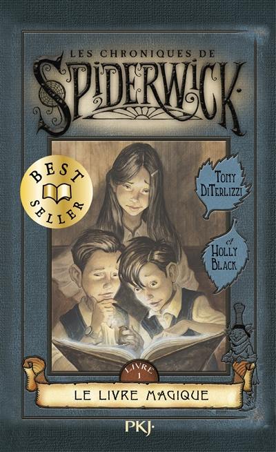 Les chroniques de Spiderwick. Vol. 1. Le livre magique