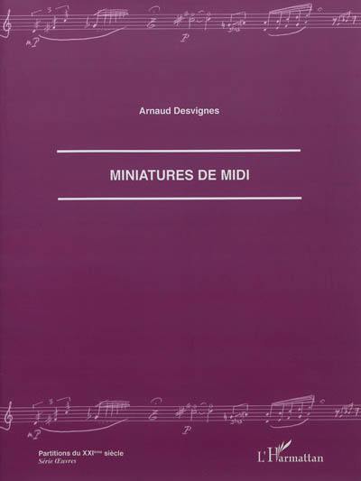 Miniatures de midi : pour piano : 2010