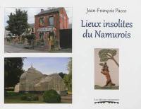 Les lieux insolites du Namurois