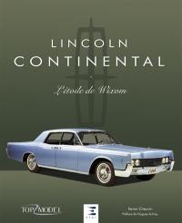 Lincoln Continental : l'étoile de Wixom