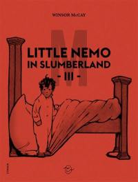 Little Nemo in Slumberland. Vol. 3