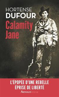 Calamity Jane : le diable blanc