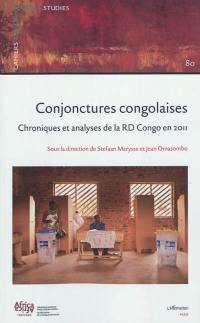 Conjonctures congolaises : chroniques et analyses de la RD Congo en 2011