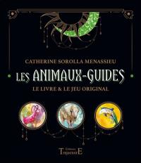 Les animaux-guides : le livre & le jeu original