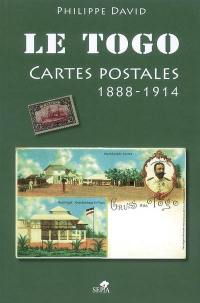 Le Togo : cartes postales, 1888-1914