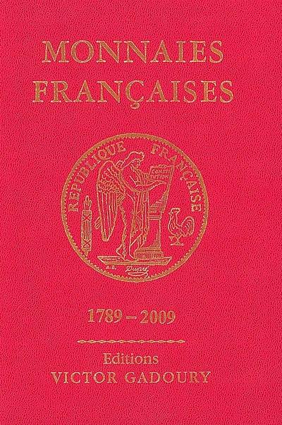 Monnaies françaises, 1789-2009