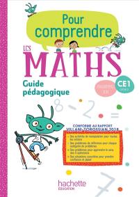 Pour comprendre les maths, CE1, cycle 2 : guide pédagogique