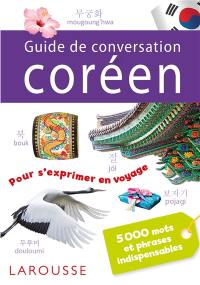Guide de conversation coréen : 5.000 mots et phrases indispensables