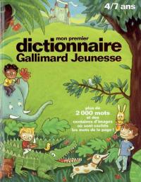 Mon premier dictionnaire Gallimard Jeunesse : plus de 2.000 mots et des centaines d'images où sont cachés les mots de la page !