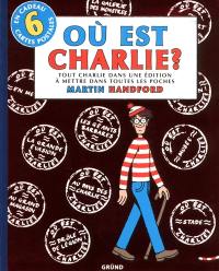 Où est Charlie ? : tout Charlie dans une édition à mettre dans toutes les poches : 2013