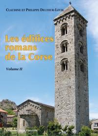 Les édifices romans de la Corse. Vol. 2