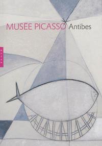 Musée Picasso, Antibes : a guide to the collections