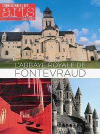 L'abbaye royale de Fontevraud