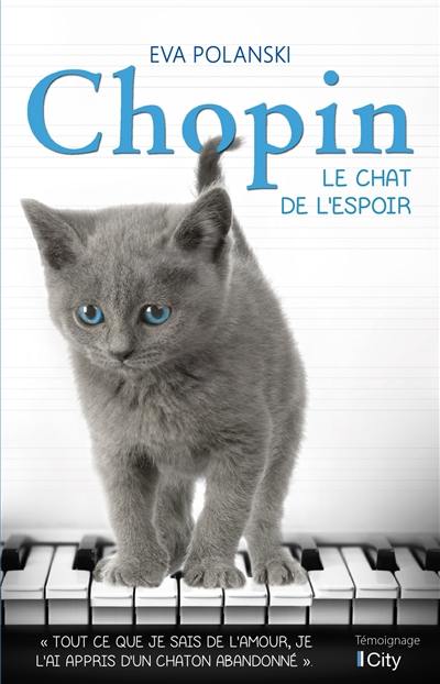 Chopin : le chat de l'espoir