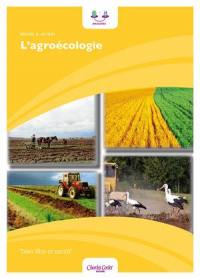 L'agroécologie : bases scientifiques d'une agriculture alternative