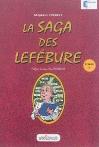 La saga des Lefébure. Vol. 3