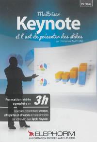 Maîtriser Keynote et l'art de présenter des slides