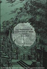 Les successeurs de La Fontaine au siècle des lumières, 1715-1815