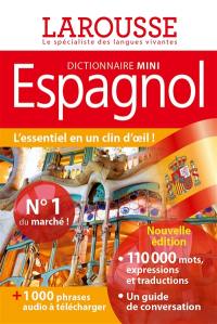 Espagnol : dictionnaire mini : français-espagnol, espagnol-français. Espanol : mini diccionario : francés-espanol, espanol-francés