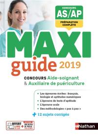 Concours aide-soignant & auxiliaire de puériculture : maxi guide 2019