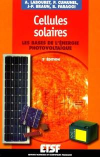 Cellules solaires : les bases de l'énergie photovoltaïque