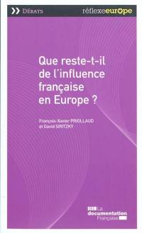 Que reste-t-il de l'influence française en Europe ?