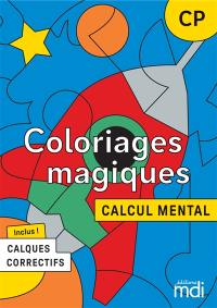 Coloriages magiques : calcul mental : CP