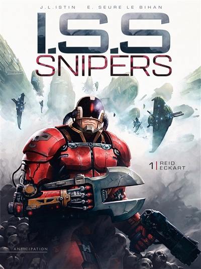 ISS snipers. Vol. 1. Reid Eckart