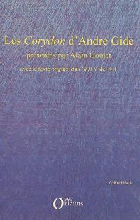 Les Corydon d'André Gide : avec le texte originel du CRDN de 1911