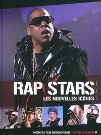Rap stars. Les nouvelles icônes