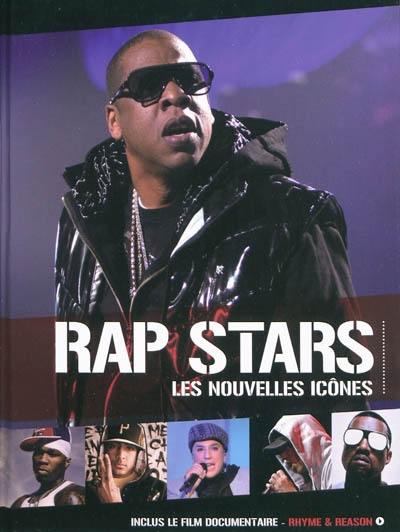 Rap stars. Les nouvelles icônes