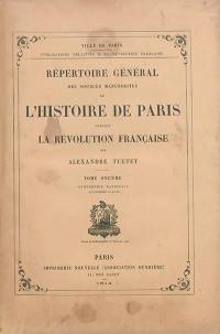 Répertoire général des sources manuscrites de l'histoire de Paris pendant la Révolution française. Vol. 11. Convention nationale (quatrième partie)