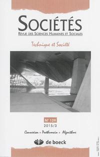 Sociétés, n° 129. Technique et société