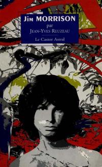 Jim Morrison ou Les portes de la perception