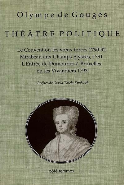 Théâtre politique. Vol. 1