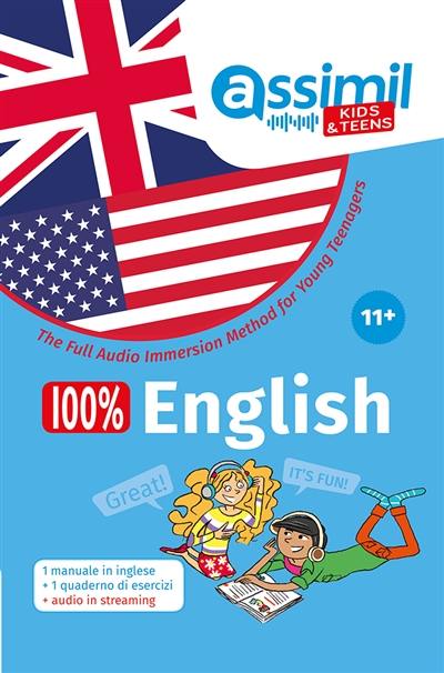 100 % English 11 + : the full audio immersion method for young teenagers
