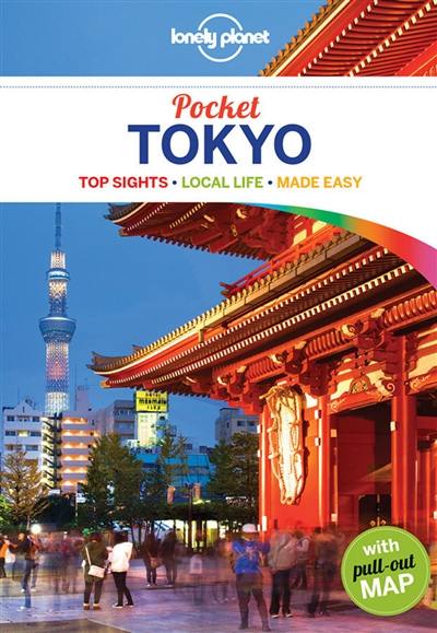 Pocket Tokyo : top sights, local life, made easy