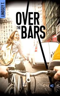Over the bars. Vol. 2
