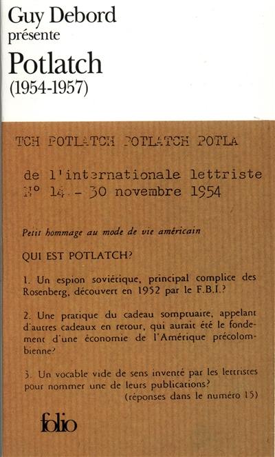 Guy Debord présente Potlach, 1954-1957
