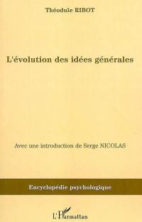 L'évolution des idées générales (1897)