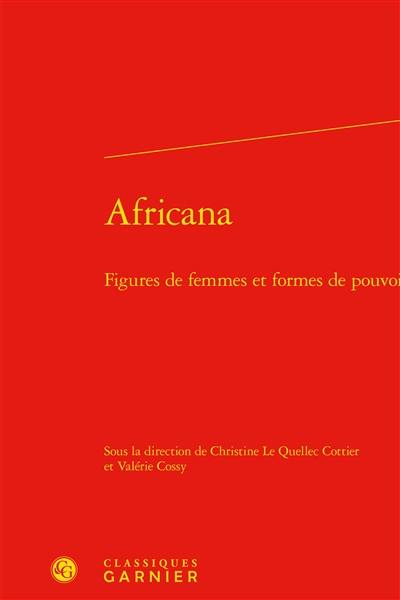 Africana : figures de femmes et formes de pouvoir