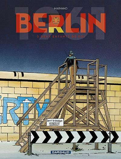 Berlin. Vol. 3. Deux enfants de roi