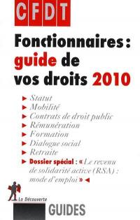 Fonctionnaires : guide de vos droits 2010