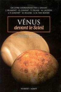 Vénus devant le Soleil : comprendre et observer un phénomène astronomique