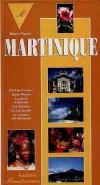 Le guide de la Martinique
