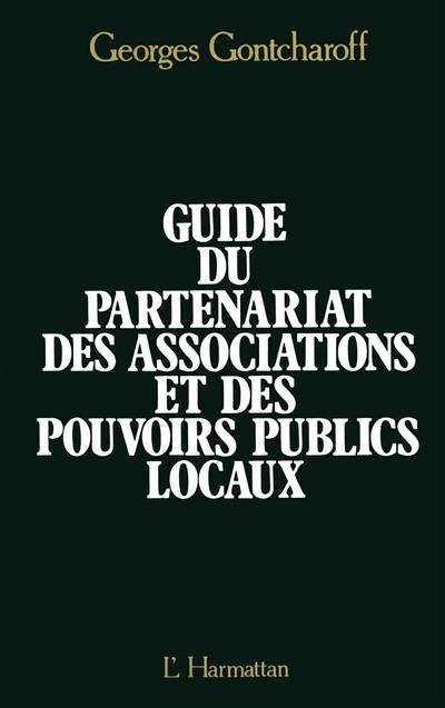 Guide du partenariat des associations et des pouvoirs locaux