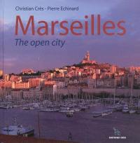 Marseilles, the open city