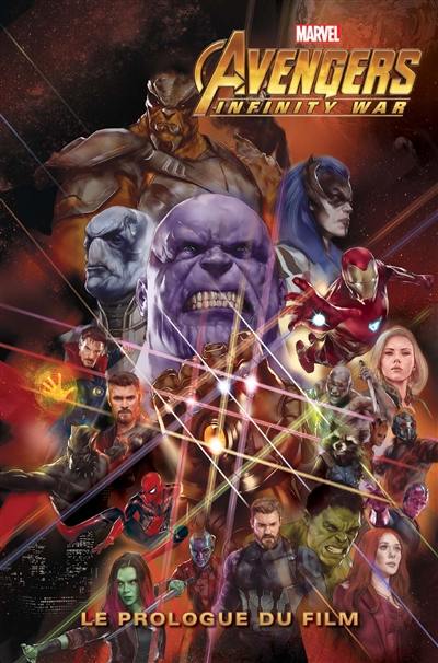 Avengers : infinity war : le prologue du film