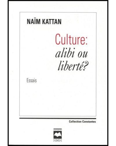 Culture : alibi ou liberté?