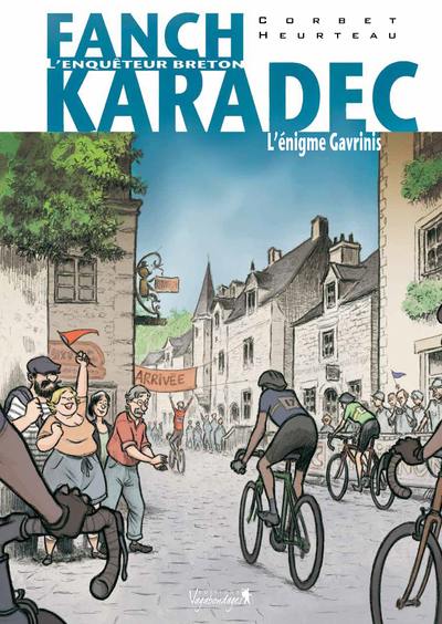 Fanch Karadec : l'enquêteur breton. Vol. 4. L'énigme Gavrinis
